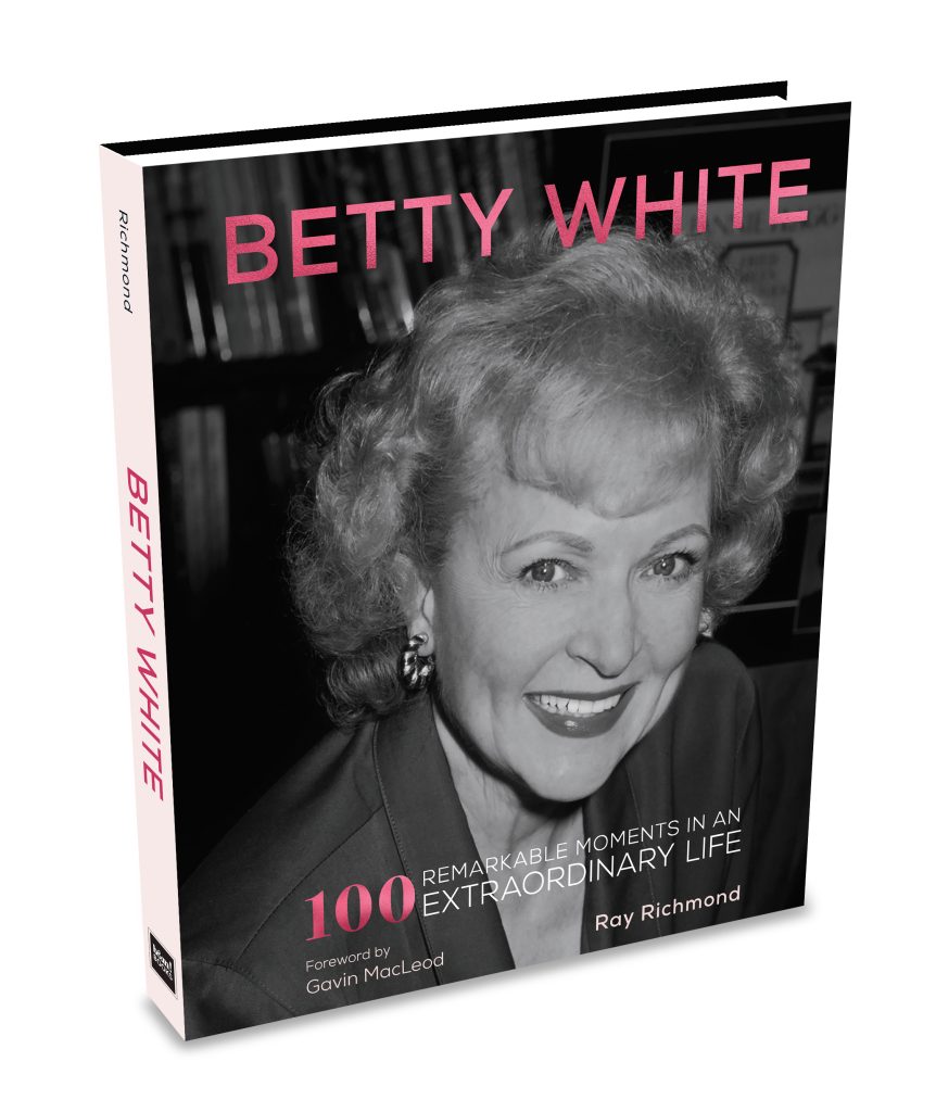 Betty White Golden “Moments” Q&A with Ray Richmond